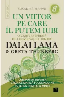 Un viitor pe care-l putem iubi