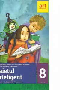 Caietul inteligent - Literatura, limba romana, comunicare pentru clasa a VIII-a, semestrul I