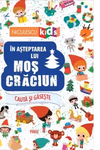 In asteptarea lui Mos Craciun. Cauta si gaseste