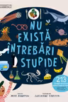 Nu exista intrebari stupide 213 intrebari ciudate