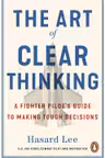 The Art of Clear Thinking
