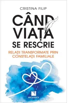 Cand viata se rescrie