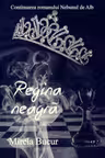 Regina Neagră