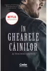 In ghearele cainilor