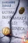 Ultima după-amiază a lui Seneca