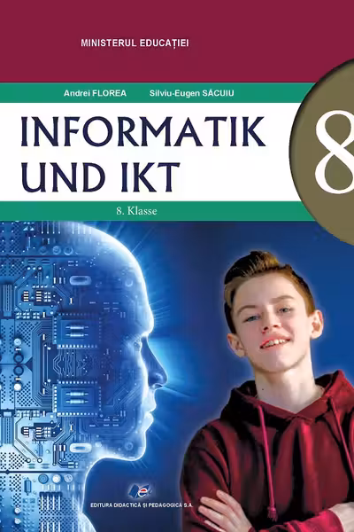 Informatică și TIC. Limba germană - Clasa 8 - Manual