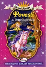 Cele mai frumoase povesti de Petre Ispirescu