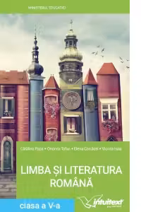 Limba si literatura romana. Manual clasa a 5-a 2022 - Catalin Popa
