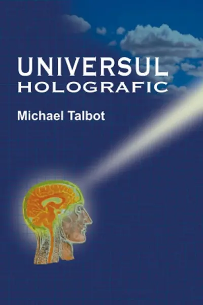 Universul Holografic