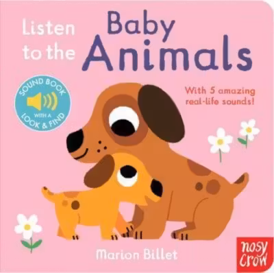 Listen to the Baby Animals