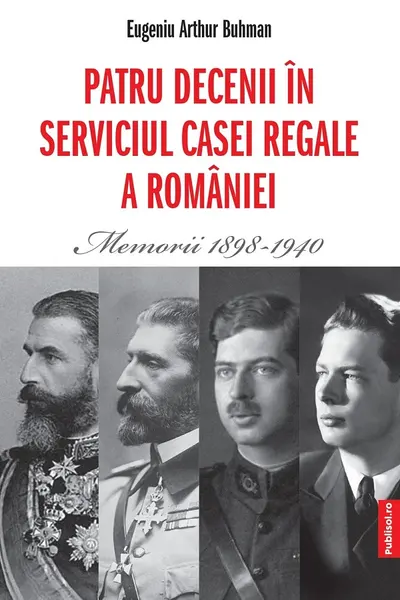 Patru decenii in serviciul Casei Regale a Romaniei