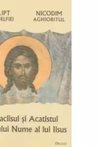 Paraclisul si Acatistul Sfantului Nume al lui Iisus