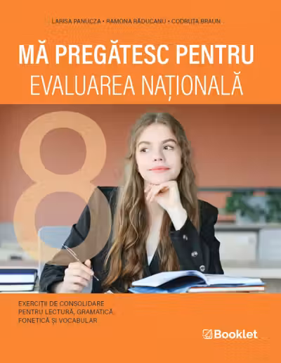 Ma pregatesc pentru Evaluarea Nationala, clasa a VIII-a