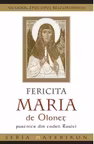 Fericita Maria de Olonet - pustnica in padurile de nord ale Rusiei