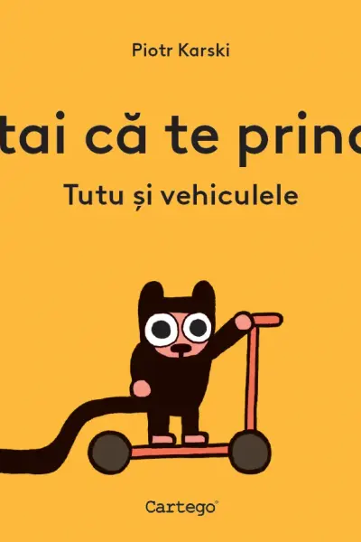 Stai că te prind! Tutu și vehiculele