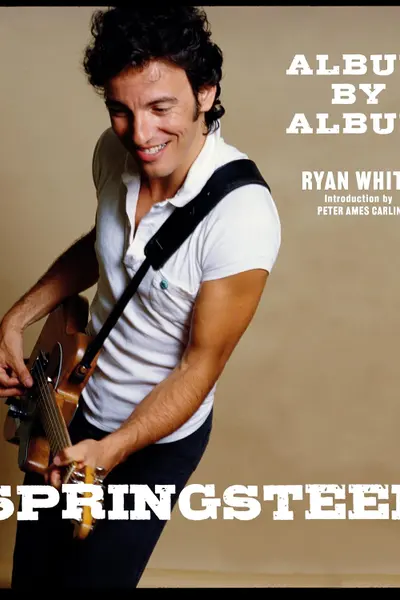 Springsteen: Album by Album