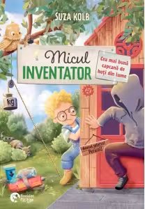Micul inventator. Cea mai buna capcana de hoti din lume