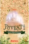 Povesti Volumul I