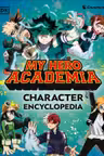 My Hero Academia Character Encyclopedia