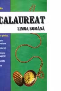 Bacalaureat - Limba romana