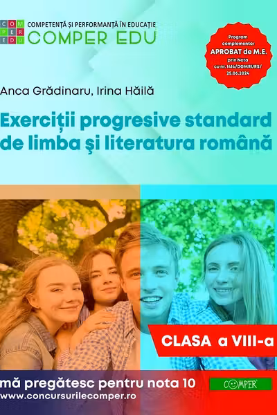 Exercitii progresive standard de limba si literatura romana, clasa a 8-a - Anca Gradinaru