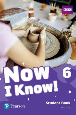 Now I Know! 6 Student Book