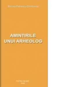 Amintirile unui arheolog