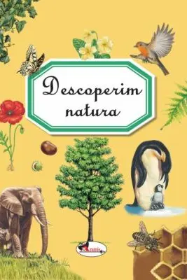 Descoperim natura