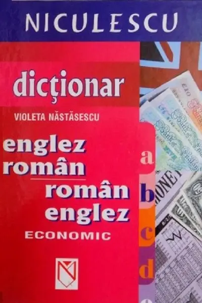 Dictionar economic englez-roman,roman-englez