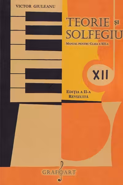 Teorie și solfegiu - Clasa 12 - Manual Ed.2