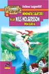 Minunata calatorie a lui Nils Holgersson prin Suedia