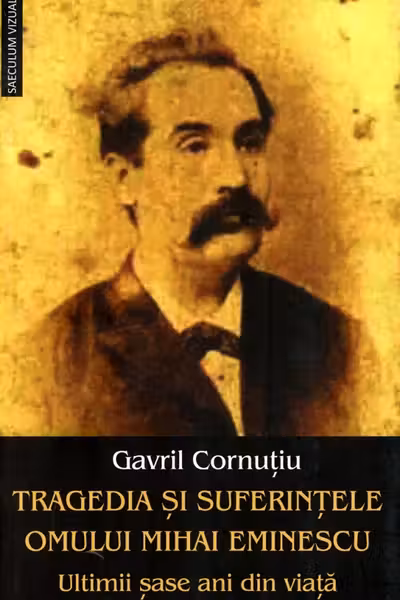 Tragedia si suferintele omului Mihai Eminescu