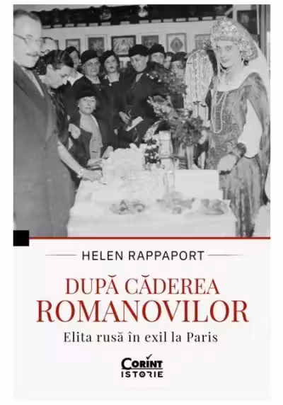 Dupa caderea Romanovilor. Elita rusa in exil la Paris