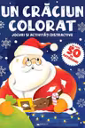 Un Craciun colorat