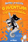 Rowley prezinta - O aventura superformidabila