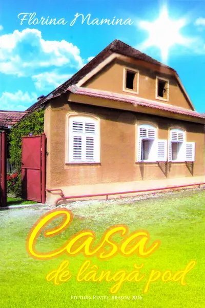 Casa de lângă pod