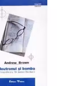 Neutronul Si Bomba