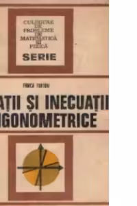 Ecuatii si inecuatii trigonometrice