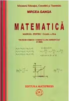 Matematica Cls 11 3 Ore Trunchi Comun+ Curriculum Diferențiat