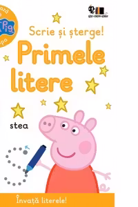 Peppa Pig. Exerseaza cu Peppa. Scrie si sterge! Primele litere - Neville Astley, Mark Baker