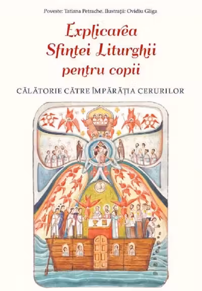 Explicarea Sfintei Liturghii pentru copii