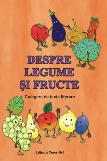 Despre legume și fructe