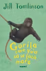 Gorila care voia sa se faca mare
