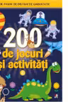 200 DE JOCURI SI ACTIVITATI. Vol 4