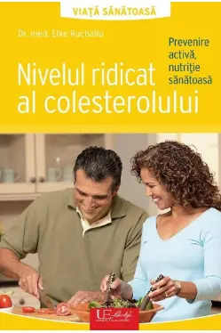 Nivelul ridicat al colesterolului