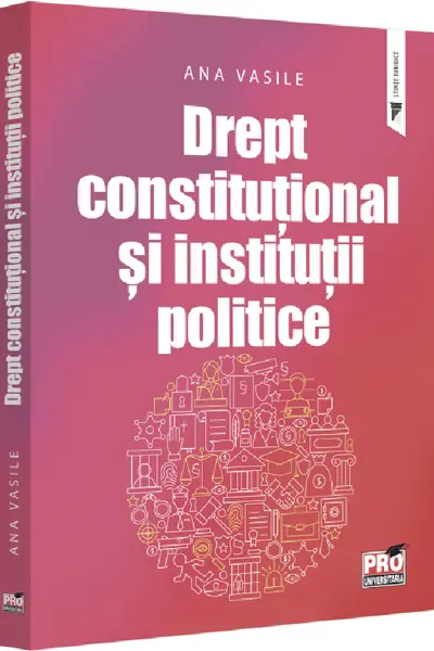 Drept constituțional și instituții politice