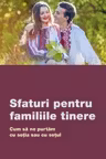 Sfaturi pentru familiile tinere