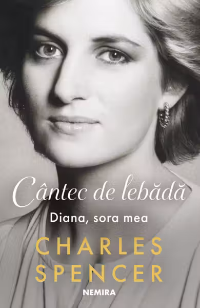 Cântec de lebădă. Diana, sora mea