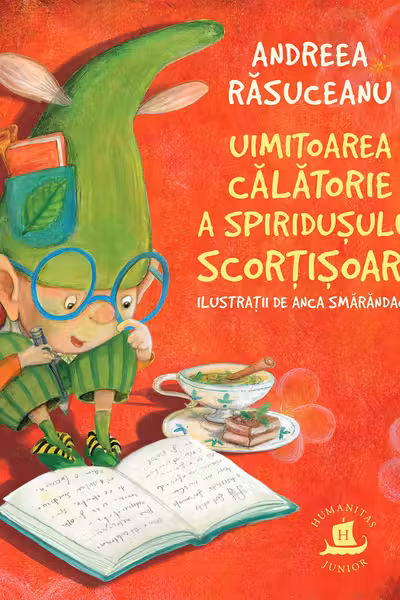 Uimitoarea calatorie a spiridusului Scortisoara