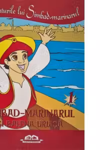 Aventurile lui Simbad Marinarul. Simbad Marinarul si balena uriasa